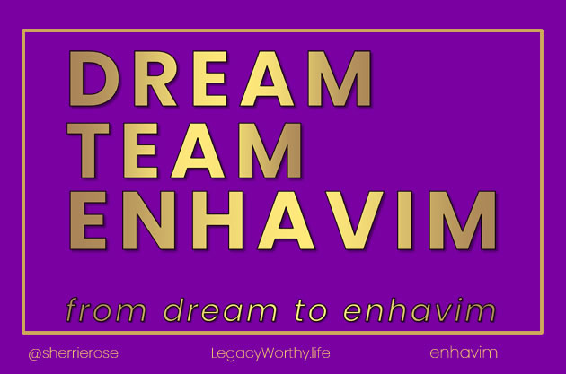 From Dream to Enhavim - Dream Team Enhavim